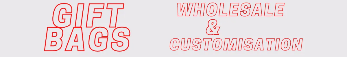 Gift Bags Customisation Lowest Price Guarantee